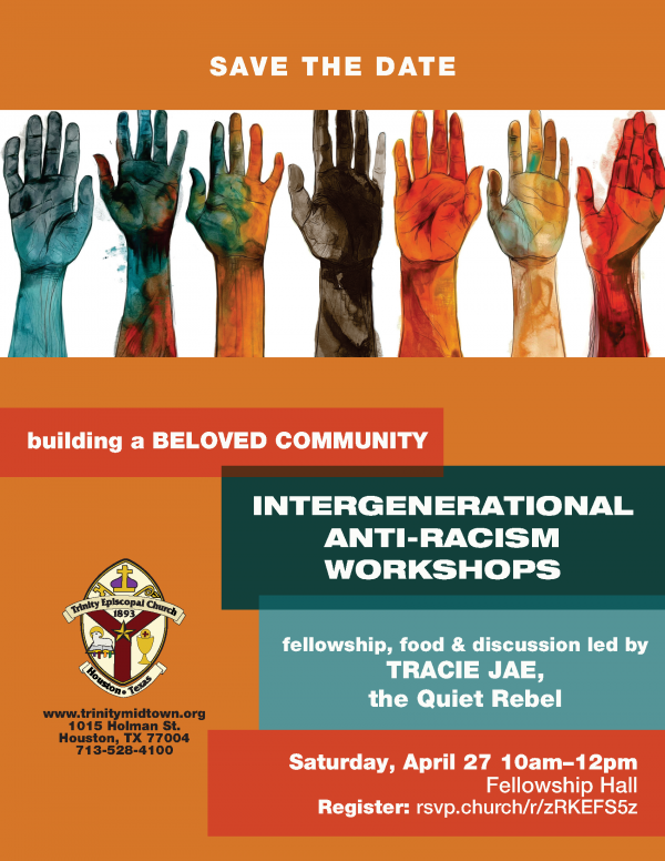 Save the date Saturday, April 27th at 10 am for Intergenerational Anti-Racism Workshop