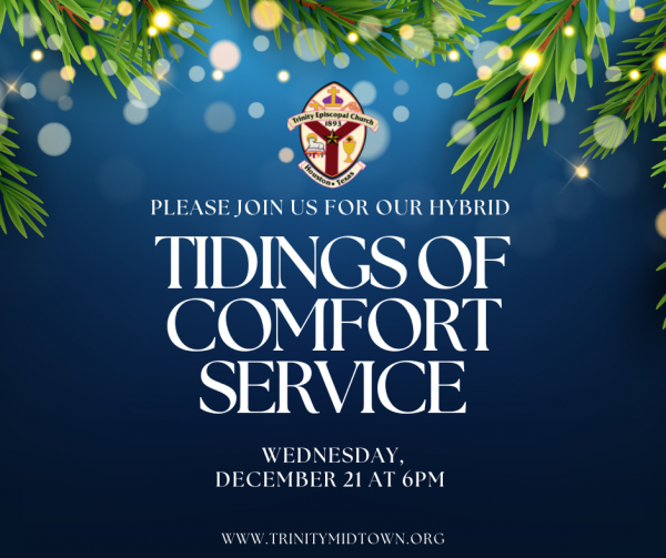 Join us for our Tidings of Comfort  Service on December 21st, 2022 at 6pm