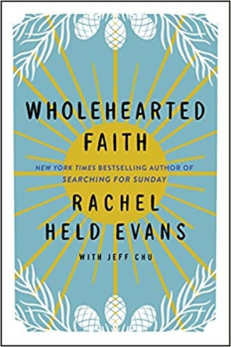 Wholehearted Faith Study